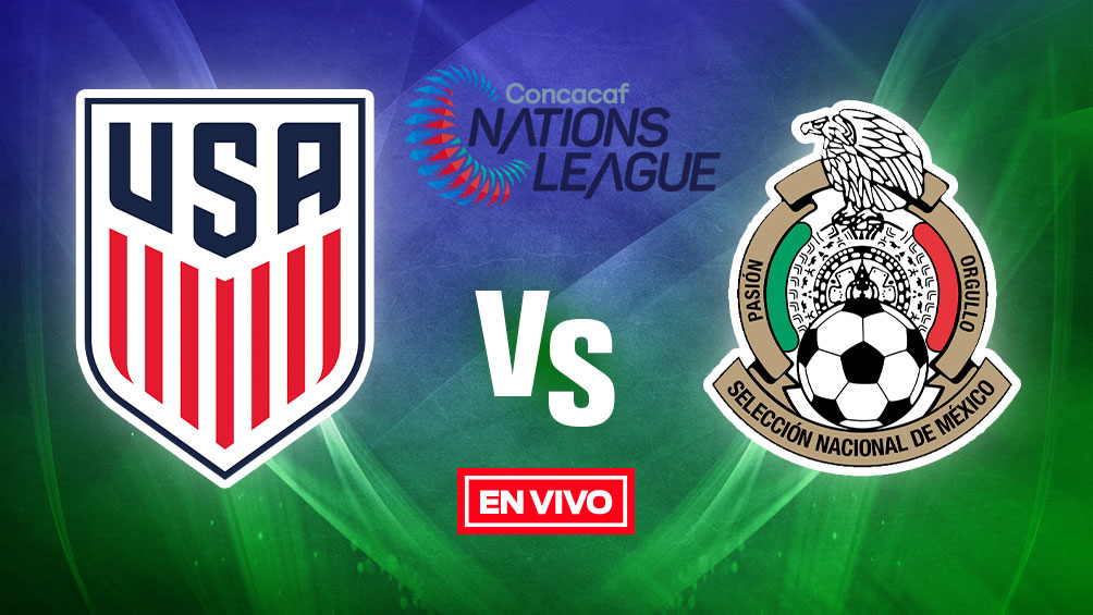 Estados Unidos vs México Concacaf Nations League EN VIVO Final