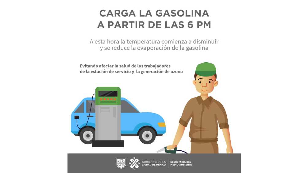La Secretaría de Medio Ambiente recomienda recargar gasolina a partir de las 6:00 PM. 