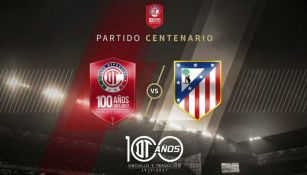 Cartel con el que Toluca hizo oficial el juego contra el Atlético de Madrid