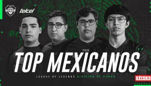 Los mejores 5 mexicanos de la División de Honor de LoL