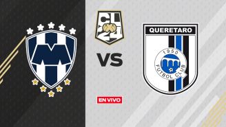Monterrey vs Querétaro EN VIVO