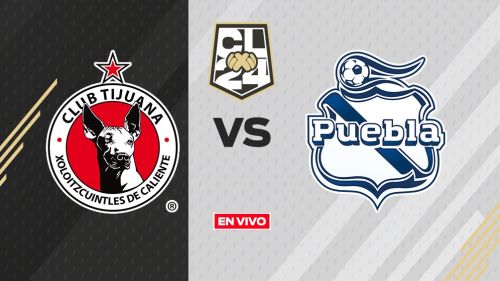 Tijuana vs Puebla EN VIVO ONLINE