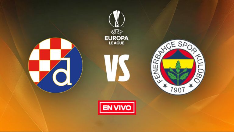 EN VIVO Y EN DIRECTO: Dinamo Zagreb vs Fenerbahce