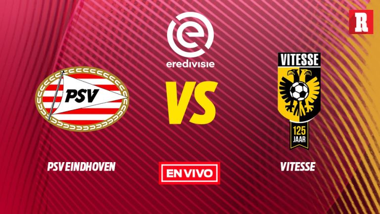 EN VIVO y EN DIRECTO: PSV Eindhoven vs Vitesse