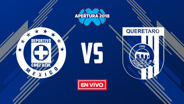 EN VIVO Y EN DIRECTO: Cruz Azul vs Querétaro