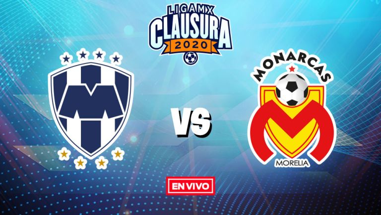 EN VIVO Y EN DIRECTO: Monterrey vs Morelia