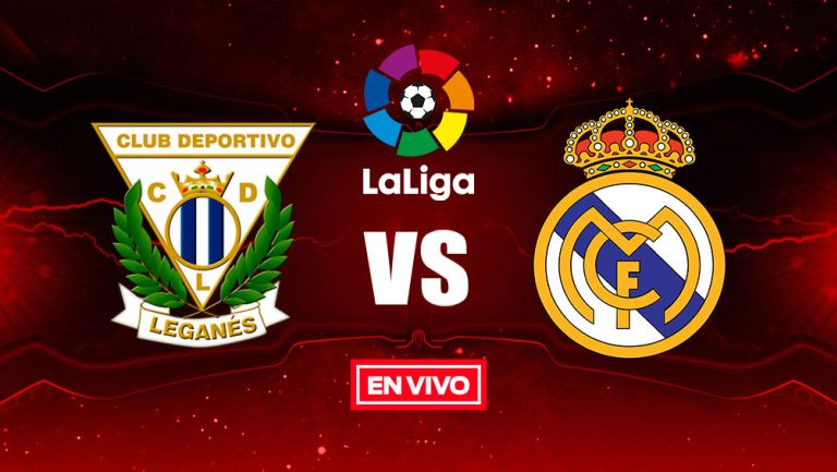 EN VIVO Y EN DIRECTO: Leganés vs Real Madrid Jornada 38