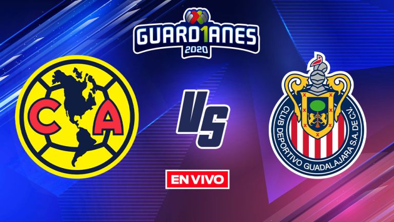 EN VIVO Y EN DIRECTO:  América vs Chivas Guardianes 2020 J11