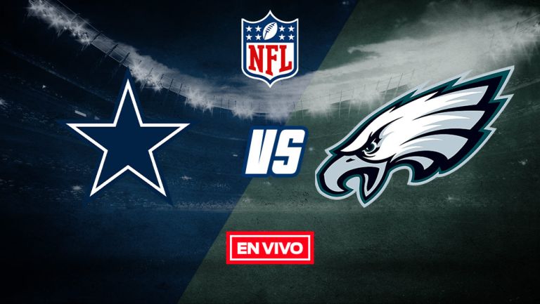 EN VIVO Y EN DIRECTO: Cowboys vs Eagles Semana 8