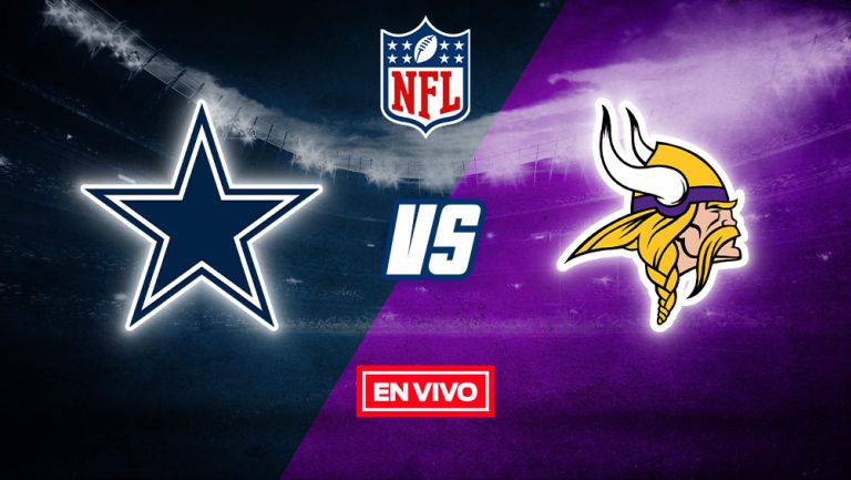 EN VIVO Y EN DIRECTO: Dallas Cowboys vs Minnesota Vikings