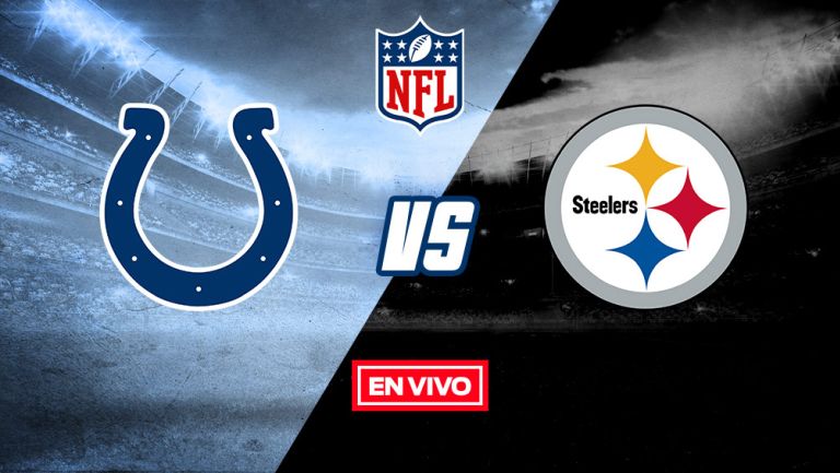 EN VIVO Y EN DIRECTO: Colts vs Steelers Semana 16