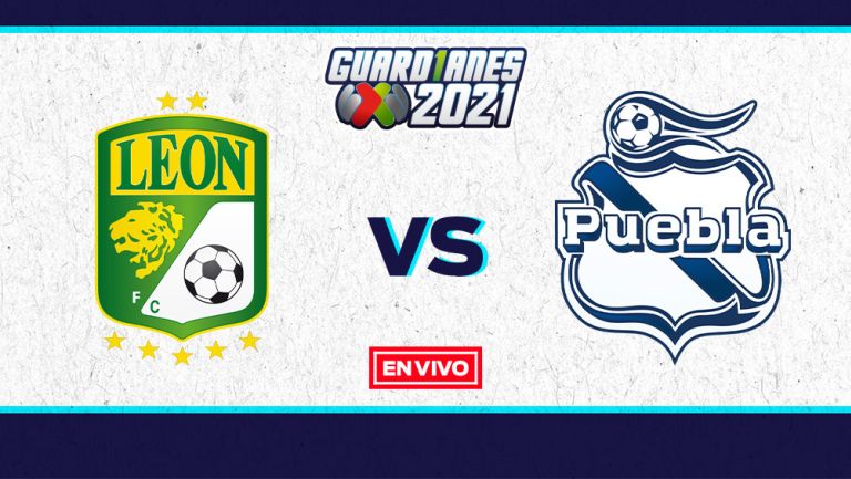 EN VIVO Y EN DIRECTO: León vs Puebla Guardianes 2021 Jornada 9