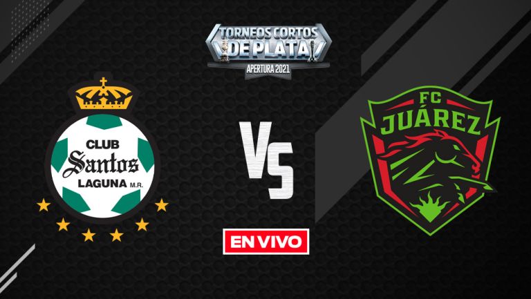 EN VIVO Y EN DIRECTO: Santos vs Juárez Liga MX Apertura 2021 J7