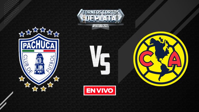 EN VIVO Y EN DIRECTO: Pachuca vs América Liga MX Apertura 2021 J11