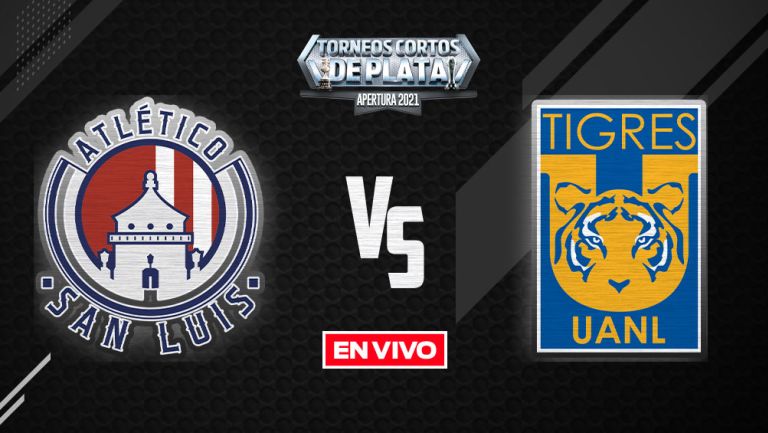 Atlético de San Luis vs Tigres Liga MX EN VIVO: Apertura 2021 Jornada 11