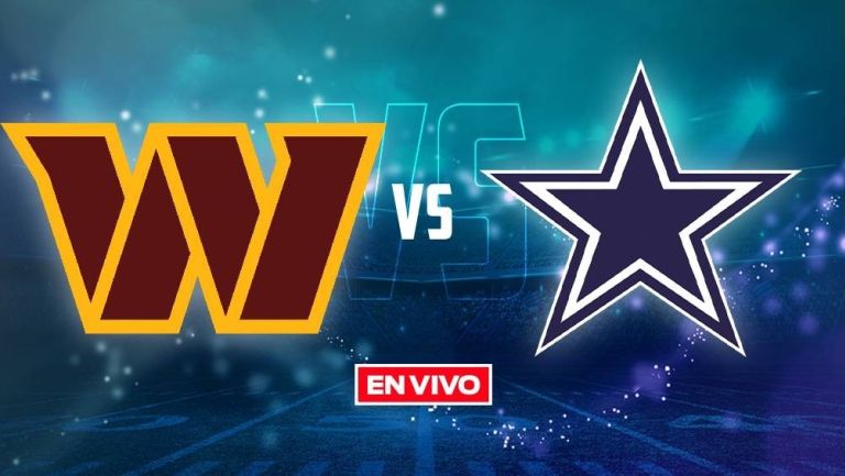 Washington Commanders vs Dallas Cowboys NFL EN VIVO: Semana 4